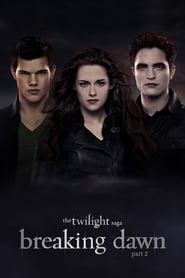 The Twilight Saga: Breaking Dawn Part 2 (2012)
