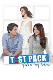 Test Pack: You Are My Baby (2012)