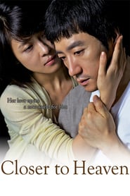 Closer to Heaven (2009)