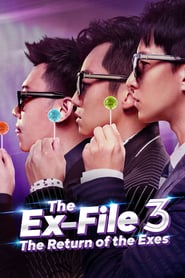 Ex-Files 3: The Return of the Exes (2017)