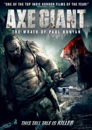 Axe Giant – The Wrath of Paul Bunyan (2013)