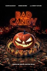 Bad Candy (2021)